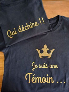 Flocage t-shirt "Je suis une témoin qui déchire !!"